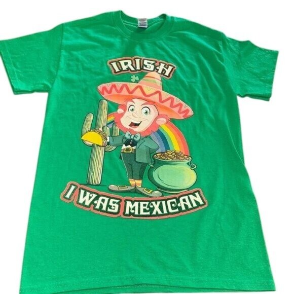 Green Gildan DryBlend T-Shirt Irish I Was Mexican Graphic Tee S Cotton/Polyester - Picture 1 of 6